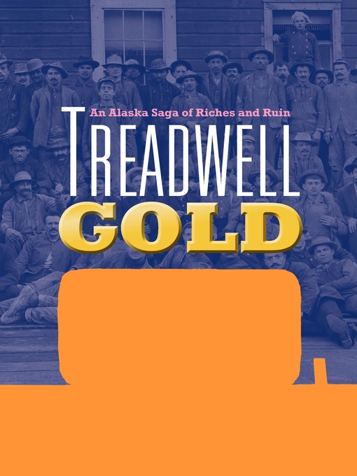 Title details for Treadwell Gold by Sheila Kelly - Available